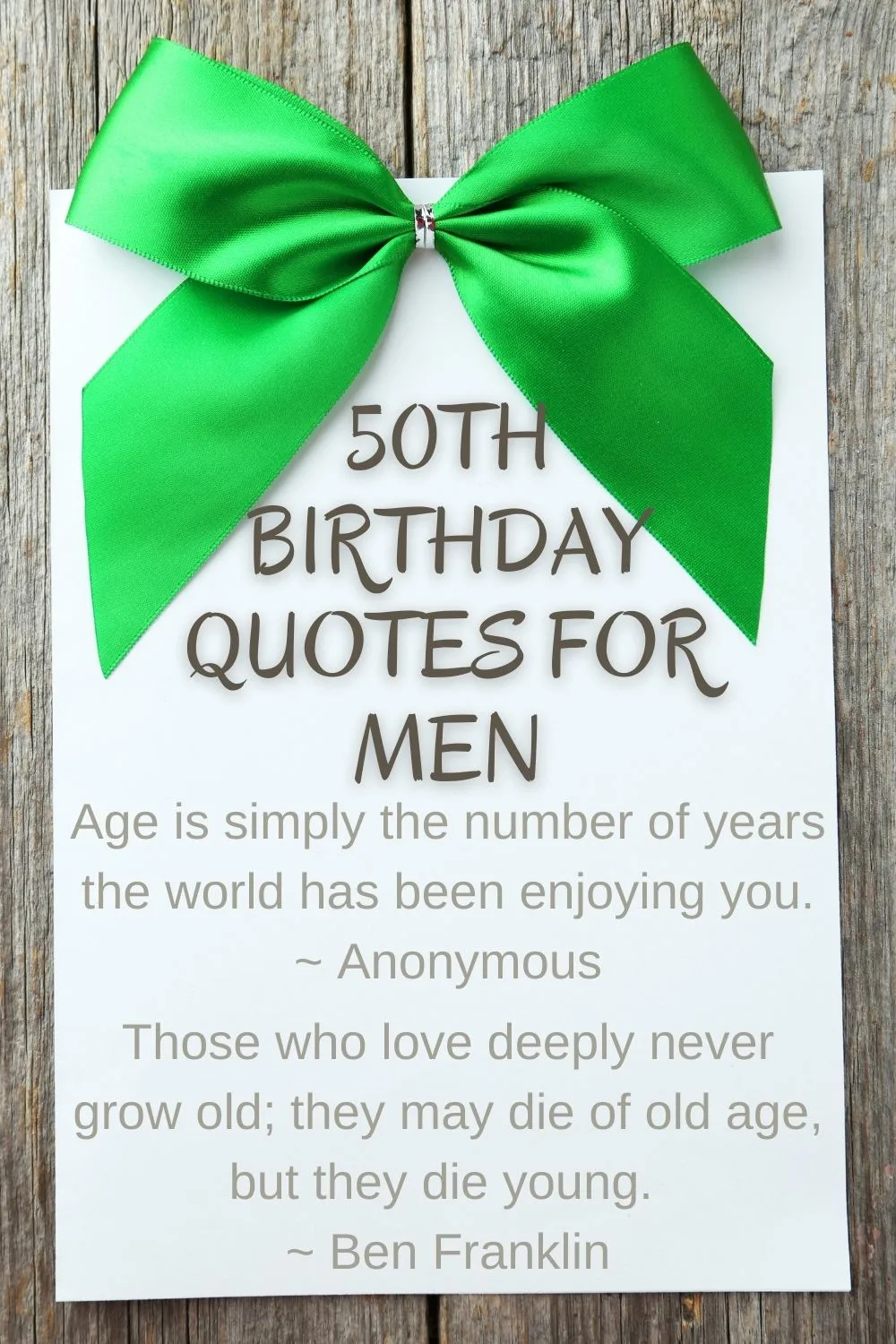 50th birthay quotes for men