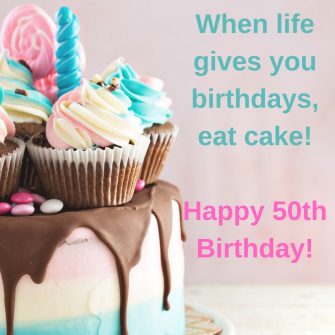 50th Birthday Messages That Will Make Them Feel Special – Major Birthdays