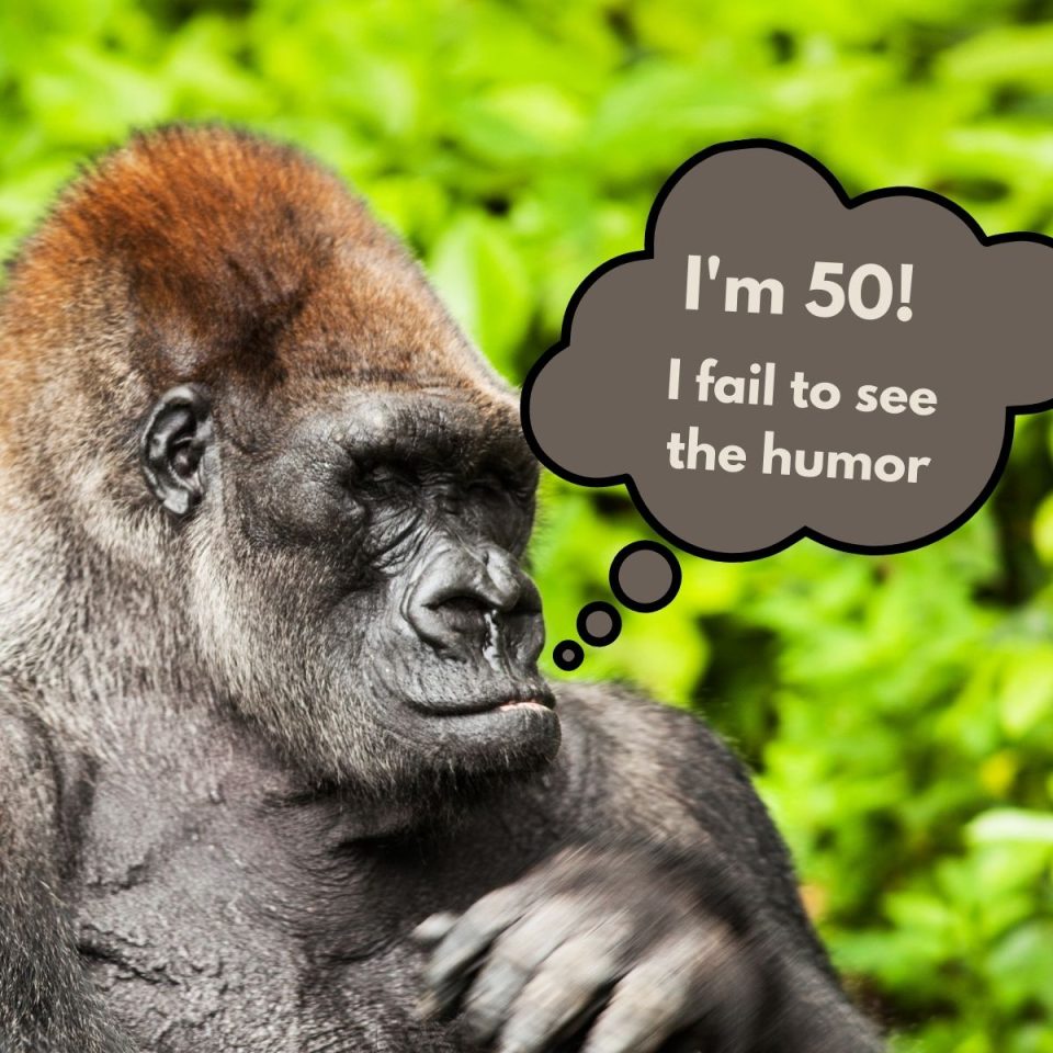 50th Birthday Humor: Funny Quotes, Slogans, Sayings, And Cards - Major 