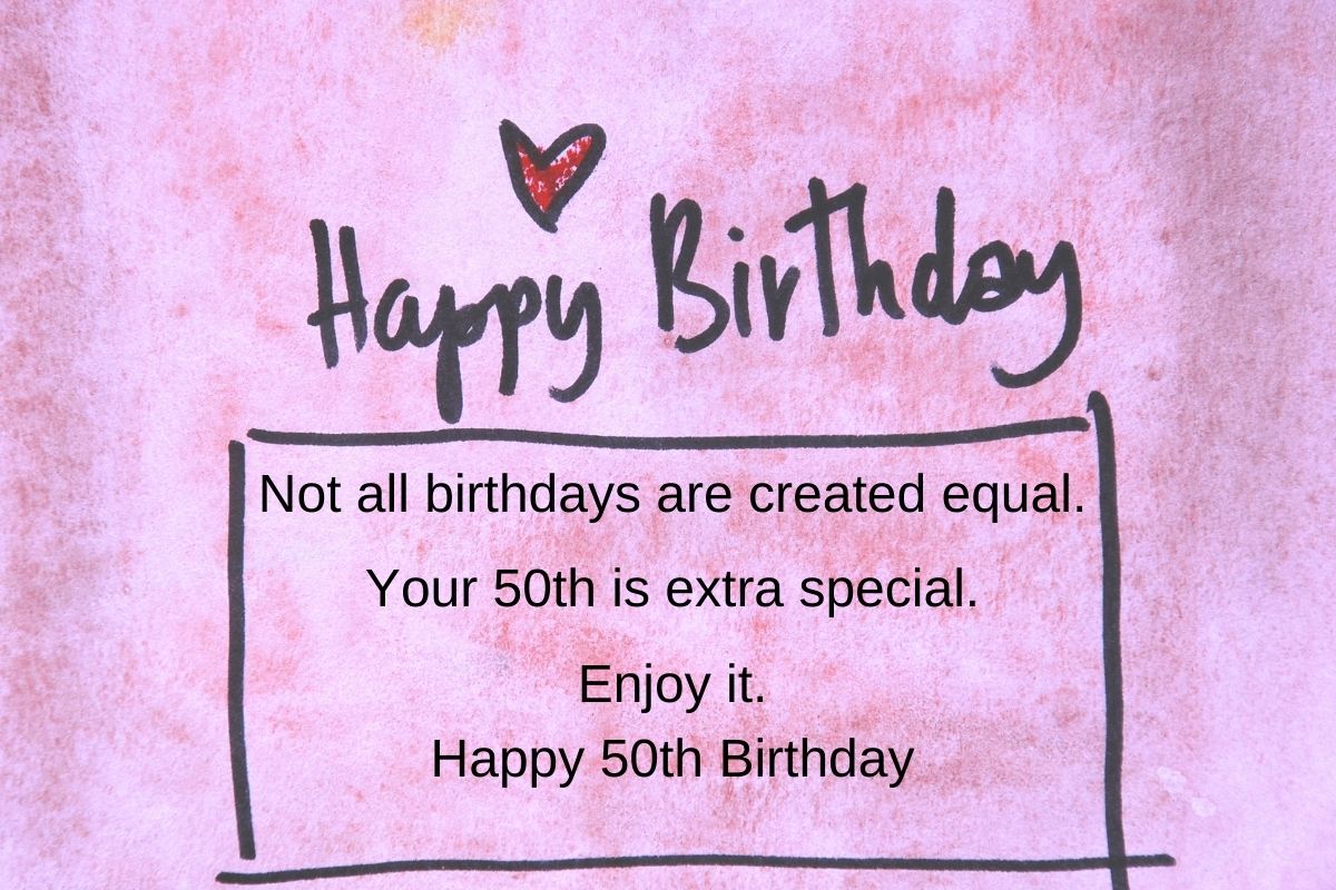 cute note saying not all birthdays are created equal