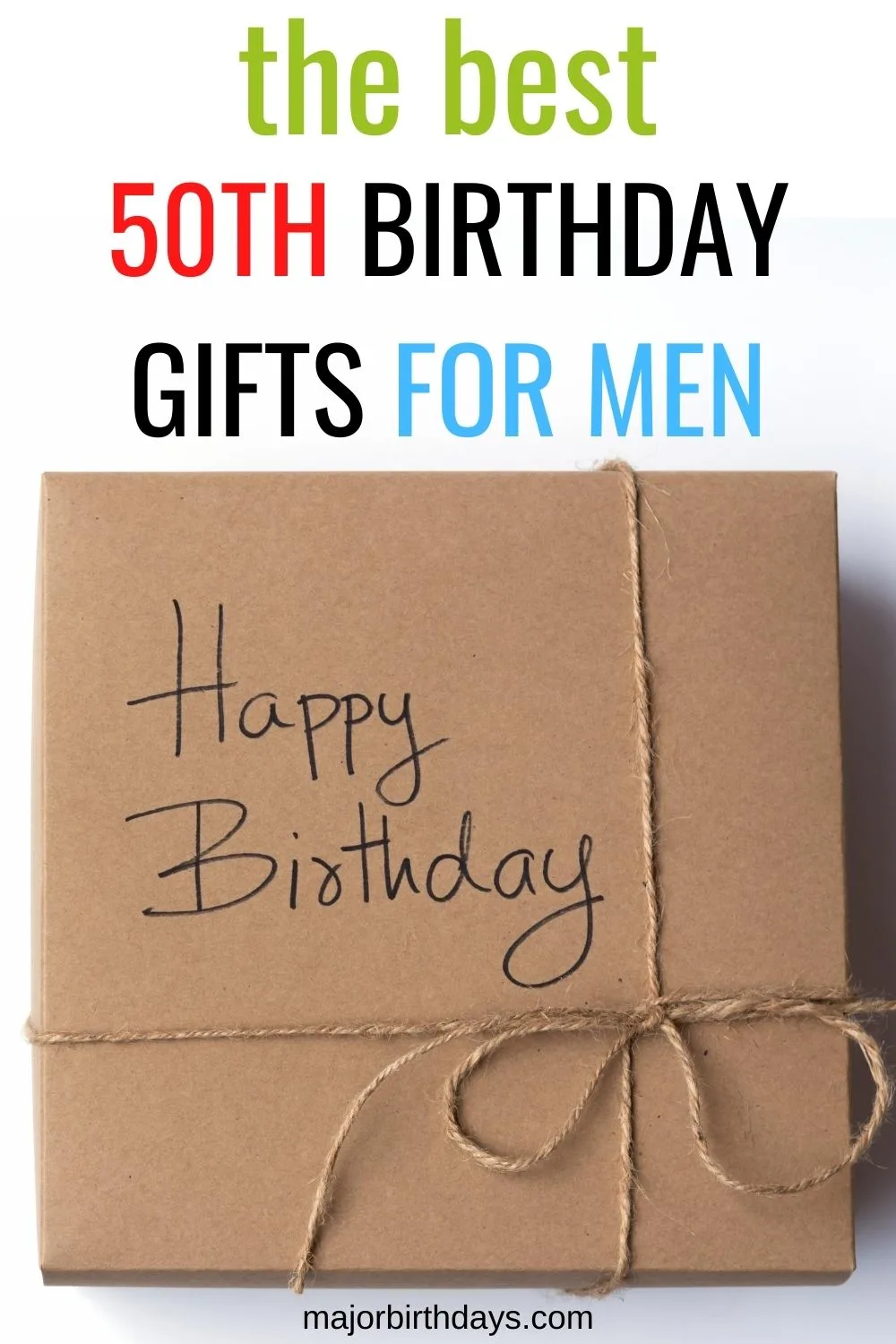 The best 50th birthday gifts for men