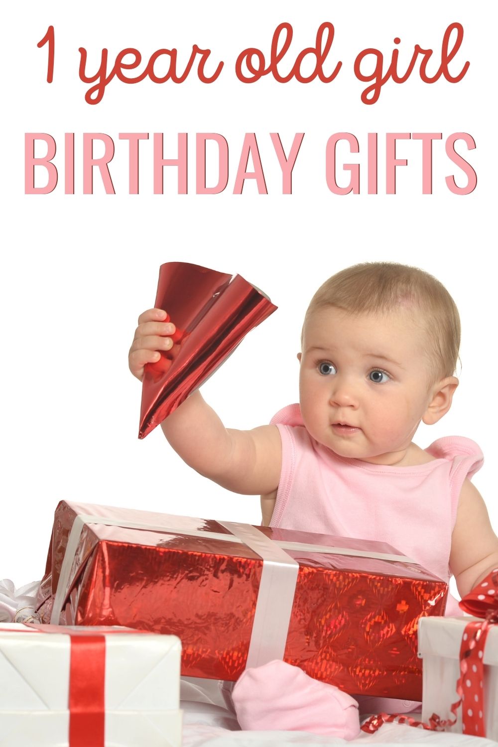 Best birthday gifts for 1 year old girl