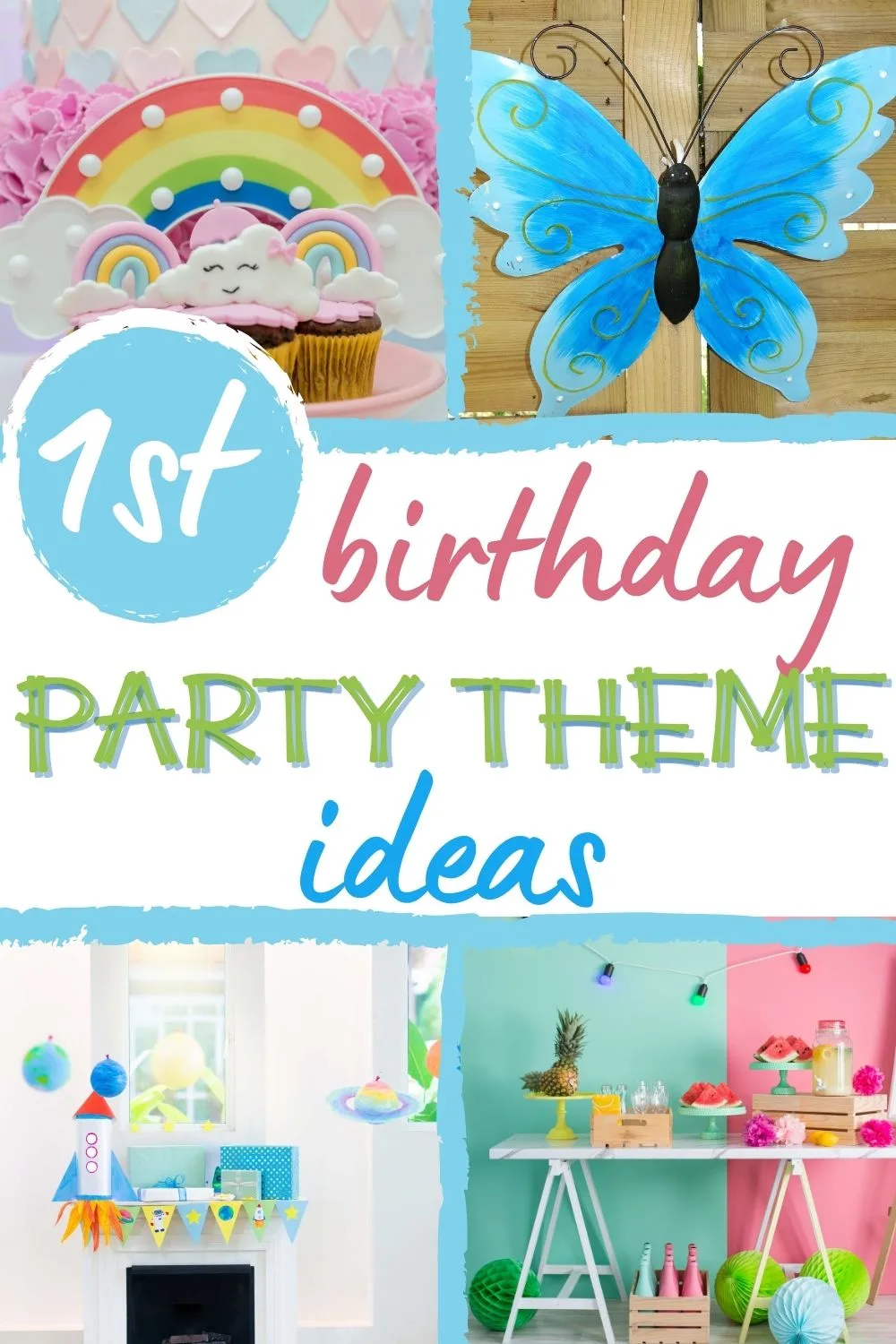 1st birthday party theme ideas