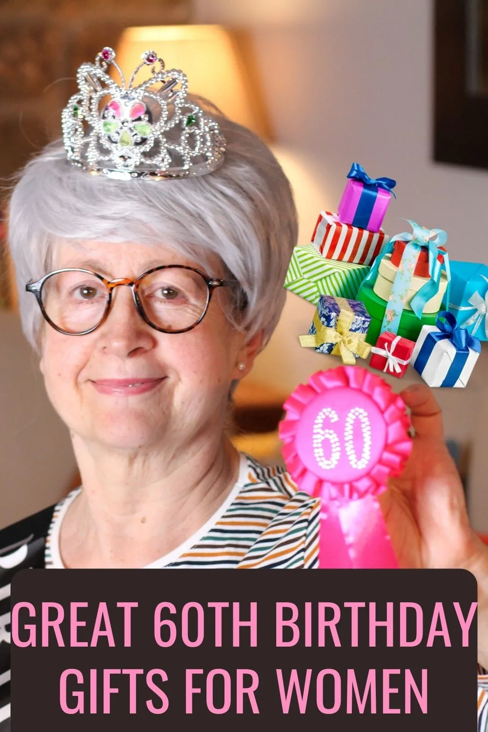 Great 60th birthday gifts for women